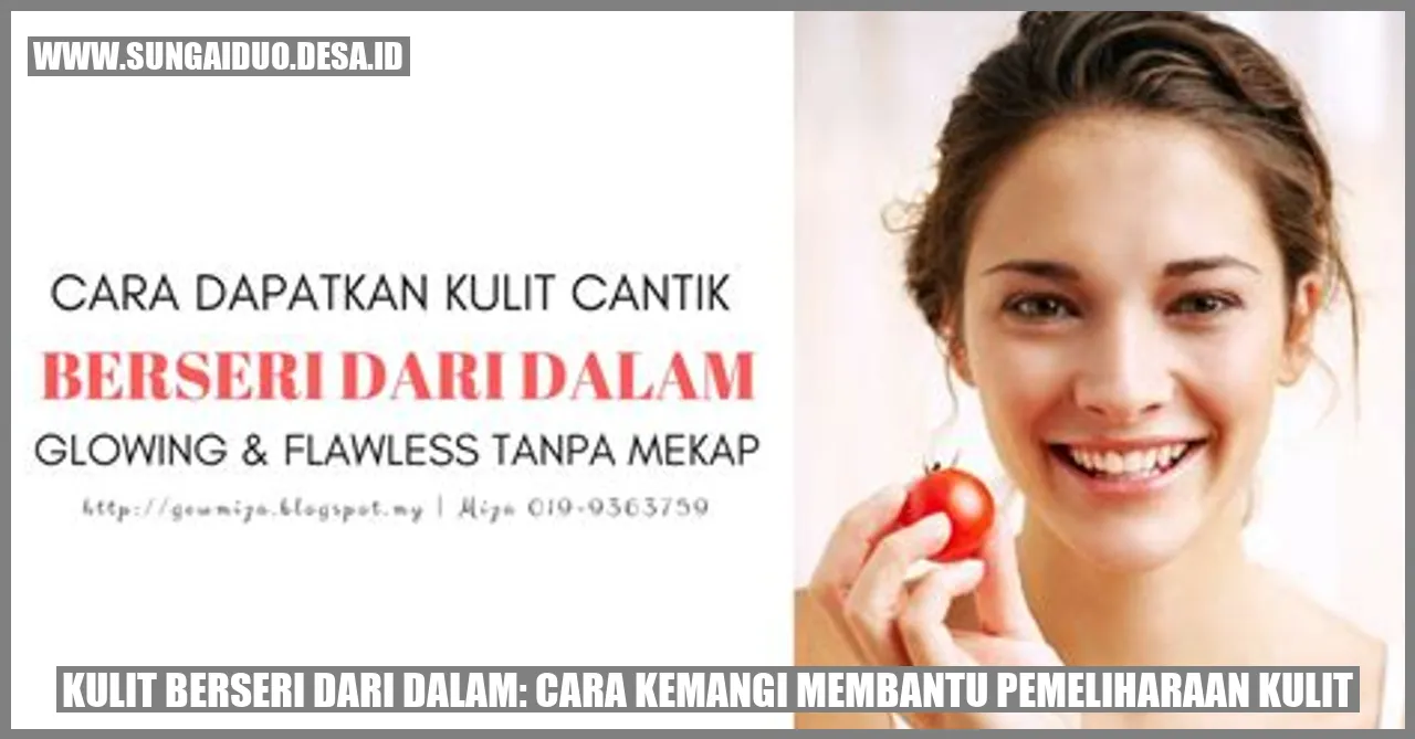 Kulit Berseri dari Dalam: Cara Kemangi Membantu Pemeliharaan Kulit