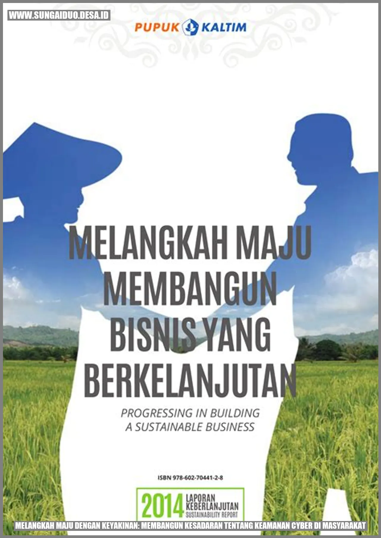 Melangkah Maju dengan Keyakinan: Membangun Kesadaran tentang Keamanan Cyber di Masyarakat